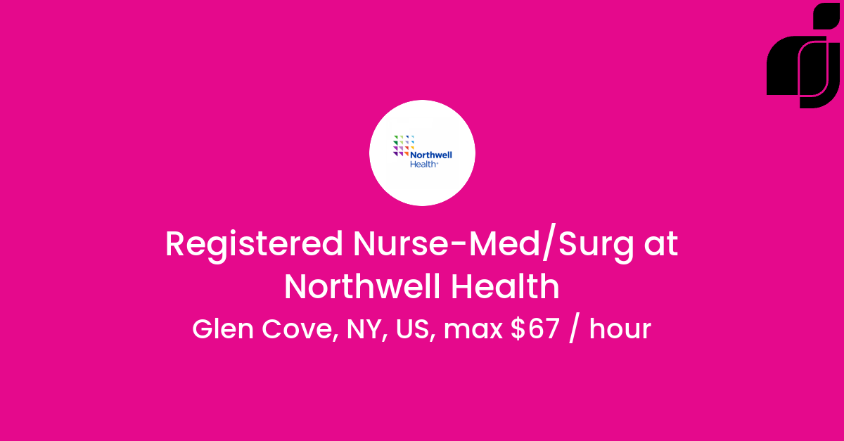 RN (SO) in Bay Shore, NY, US at Northwell Health