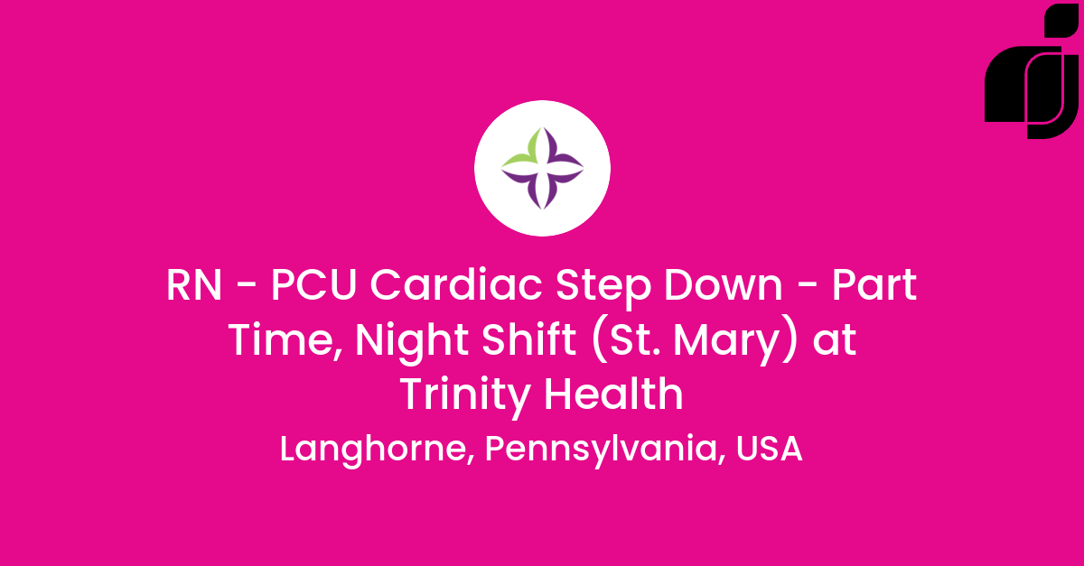 rn-pcu-cardiac-step-down-part-time-night-shift-st-mary-in-usa